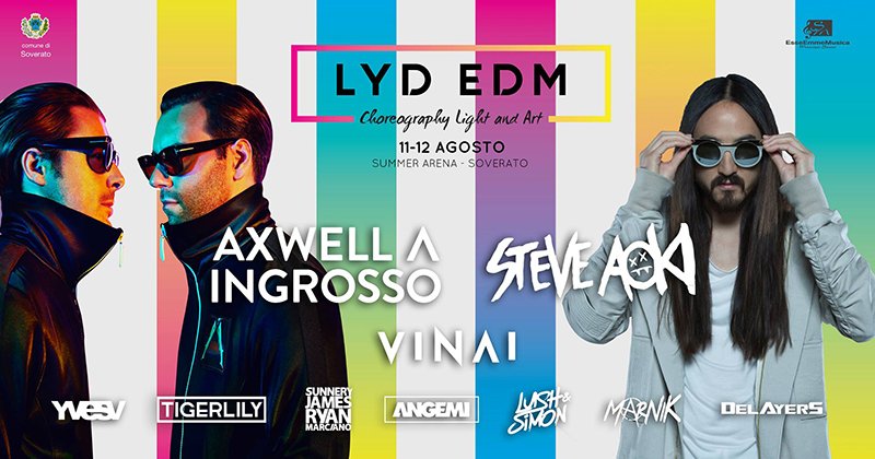 Lyd Edm Festival 2017 Axwell Ingrosso Steve Aoki Soverato Ticket Pacchetti Hotel