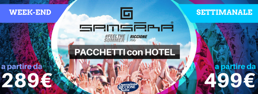 Samsara Riccione Pacchetto Hotel Notte