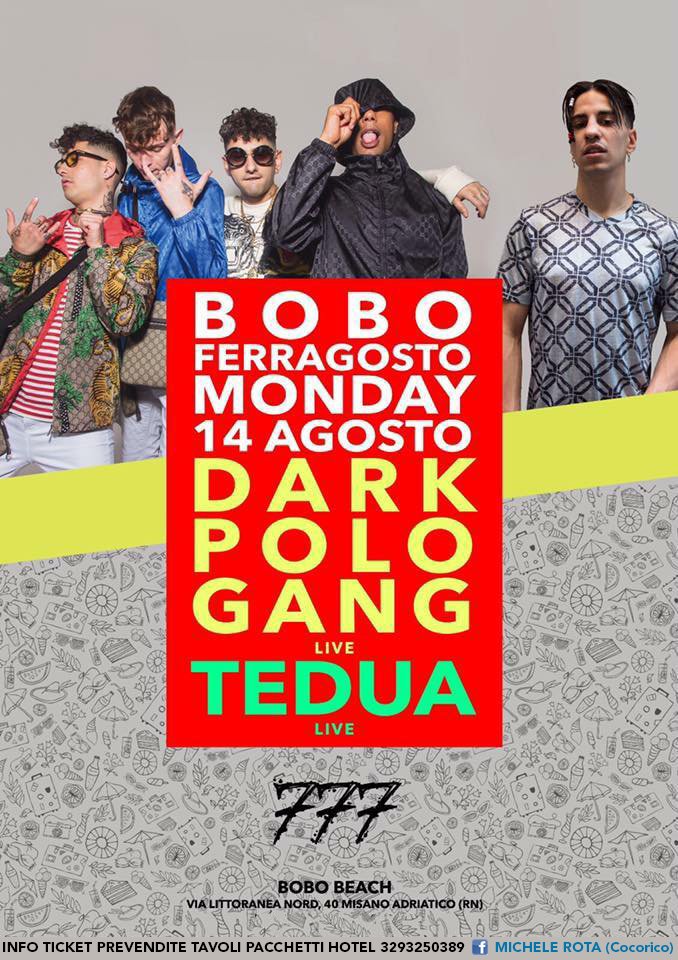 Dark Polo Gang Tedua Bobo Beach 14 Agosto 2017