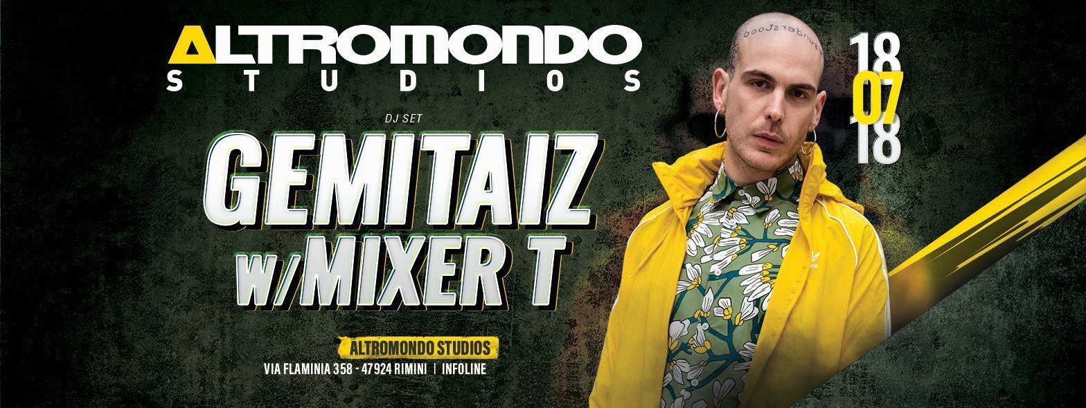 Gemitaiz Altromondo Studios 18 Luglio 2018 Ticket Pacchetti Hotel