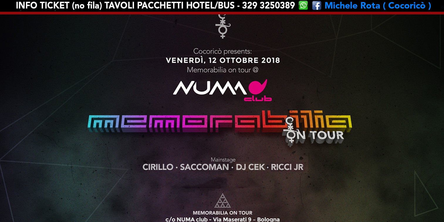 Memorabilia On Tour Numa Club Bologna 12 Ottobre 18 Ticket Tavoli Pacchetti Hotel Prevendite