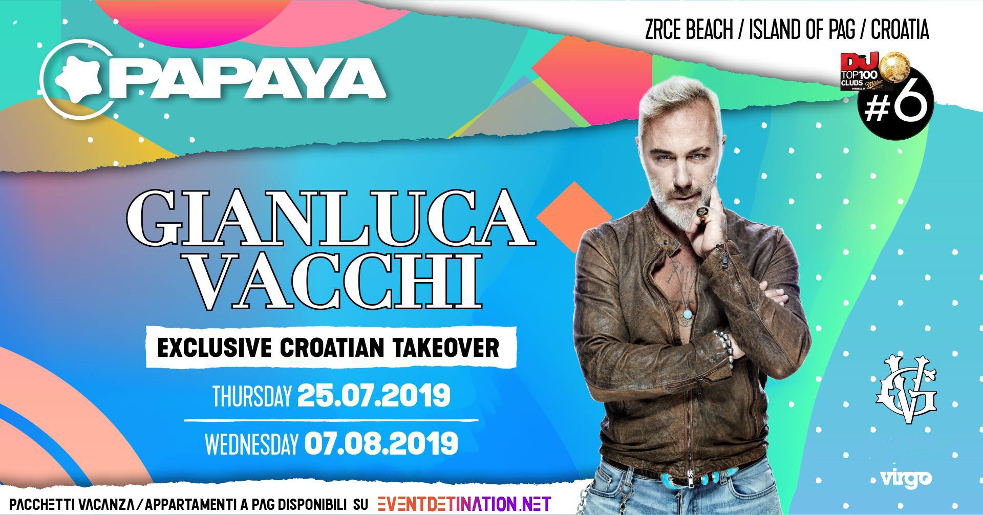 Gianluca Vacchi Papaya Club Zrce Beach Pag