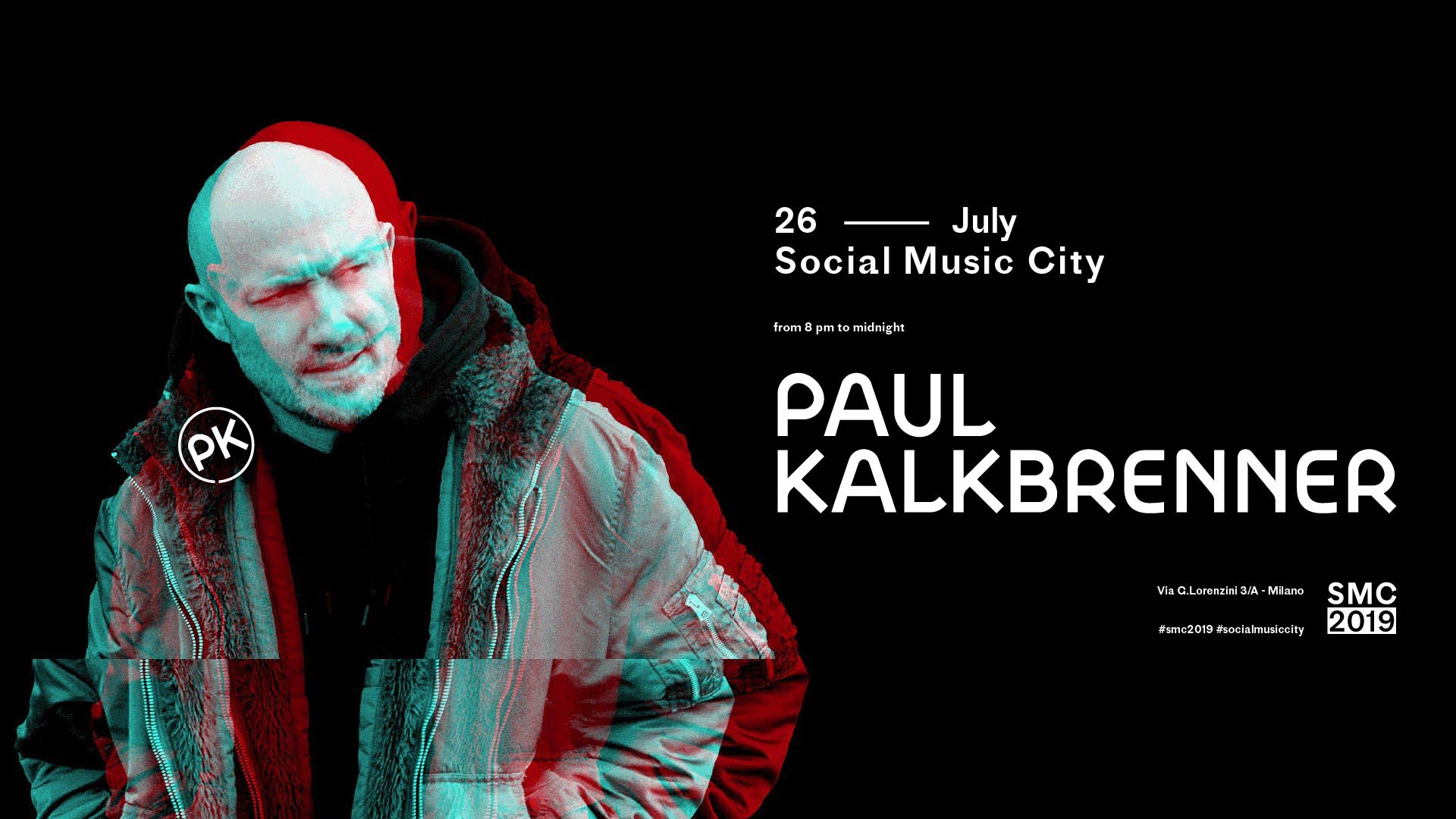 Paul Kalkbrenner Social Music City 26 Luglio