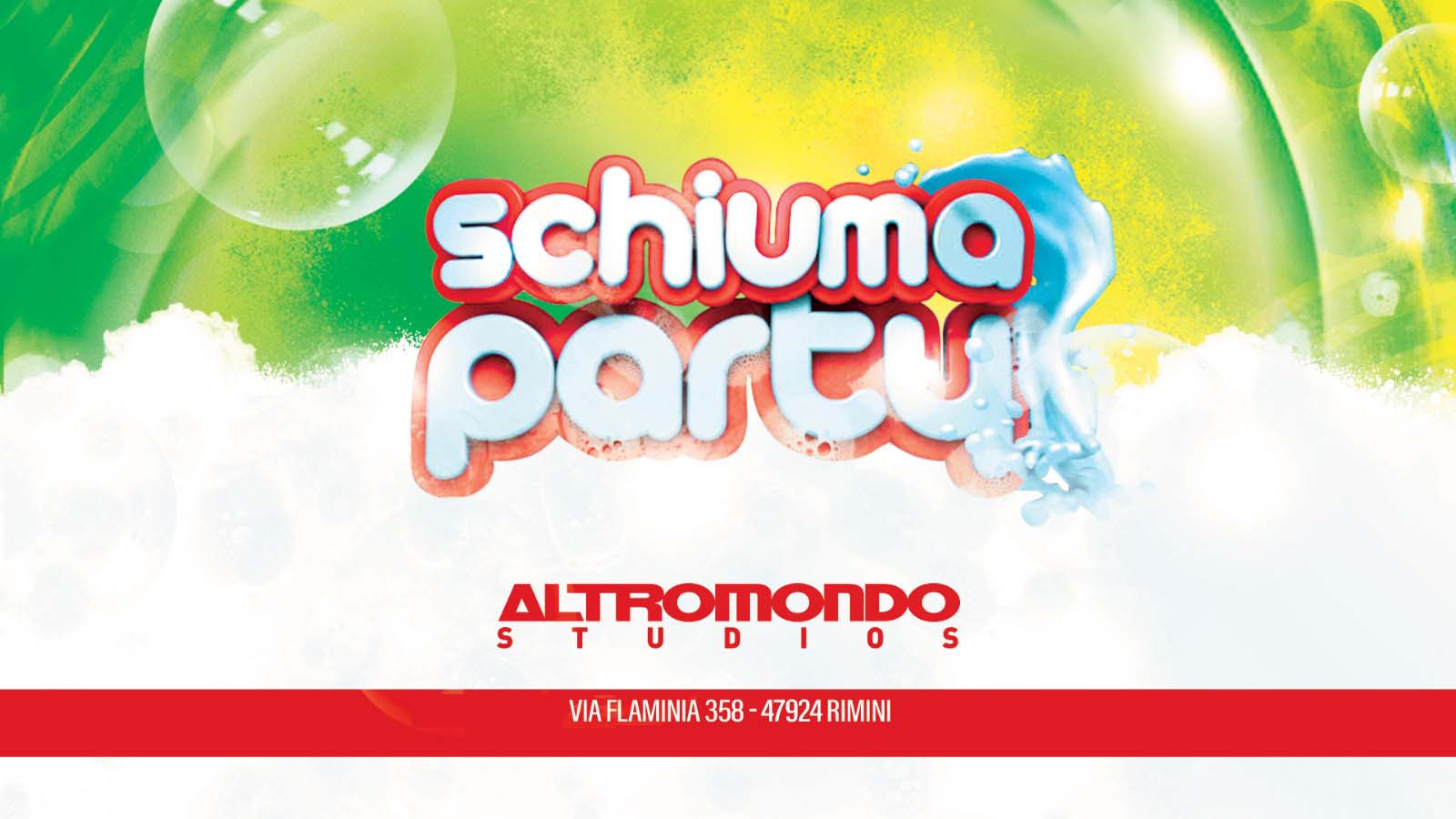Schiuma Party Altromondo Studios