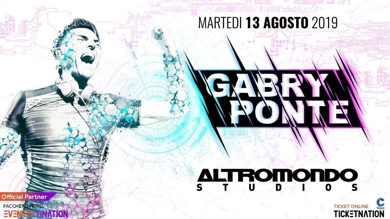 Gabry Ponte Altromondo Studios Rimini 13 Agosto