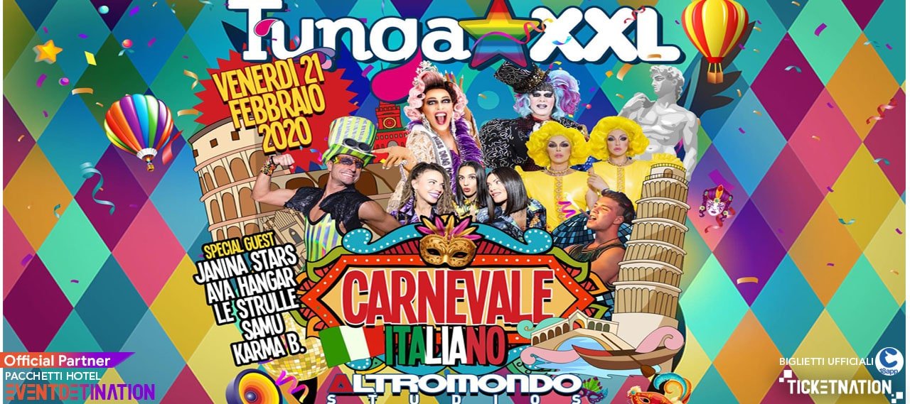 Tunga Xxl Carnevale Altromondo Studios 21 02 2020 Ticket E Pacchetti-min