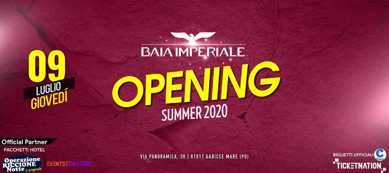 Baia Imperiale Giovedì 9 Luglio 2020 Opening Party