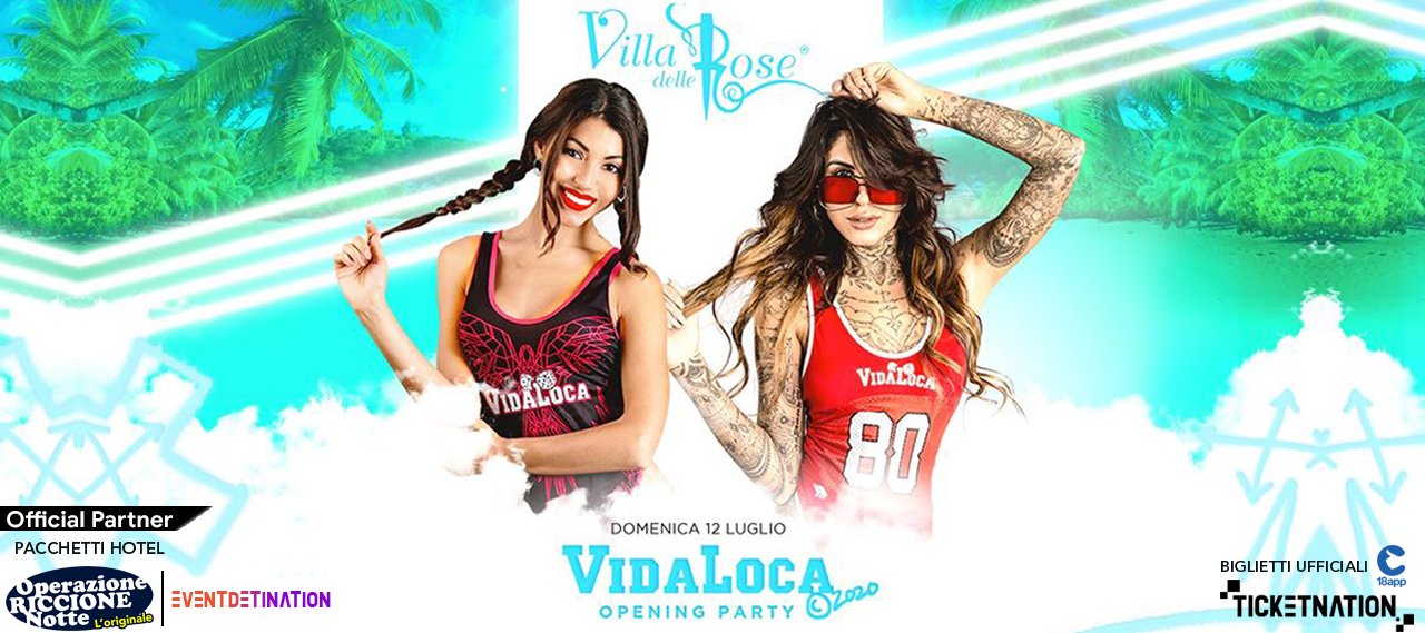 Villa Delle Rose Vida Loca 12 Luglio 2020 Opening Party